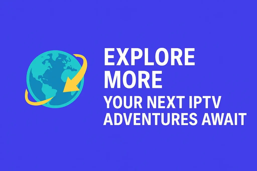 Globe with arrow symbolizing IPTV explore more section.