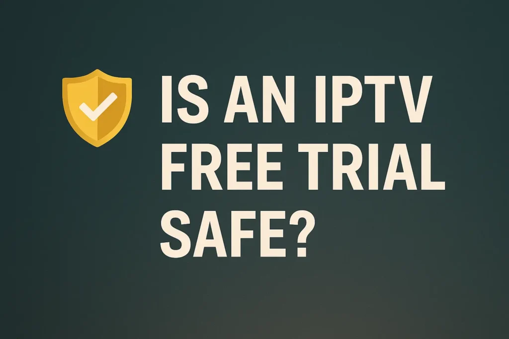 Yellow shield icon with checkmark symbolizing IPTV free trial safety.